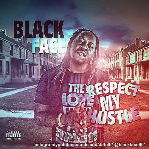 Blackface901 - Respect My Hustle cover