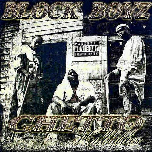 Block Boyz - Ghetto Hillbillies cover