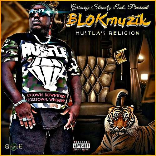 BLOKmuzik - Hustla`s Religion cover