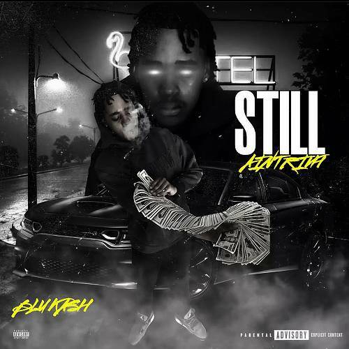 Blu Kash - Still Aint Rich cover