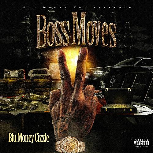 BluMoney Cizzle - Boss Moves 2 cover
