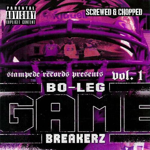 Bo-Leg - Game Breakerz Vol. 1 (screwed & chopped) cover