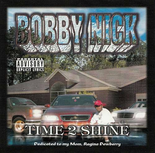 Bobby Nick - Time 2 Shine cover