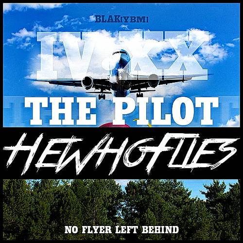 Blak YBM - The Pilot. He Who Flies cover