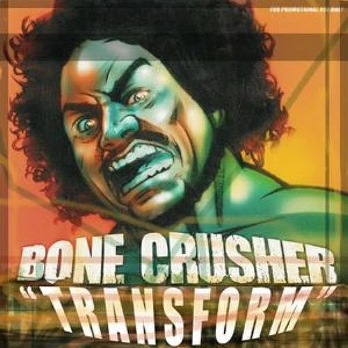 Bone Crusher - Transform cover