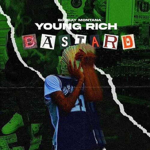 Boobay Montana - Young Rich Bastard cover