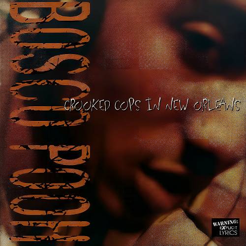 Bosco Pooh - Crooked Cops In New Orleans cover