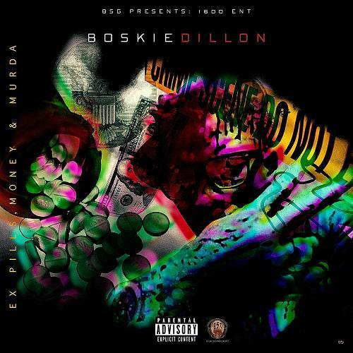 Boskie Dillon - Ex Pills, Money & Murda cover
