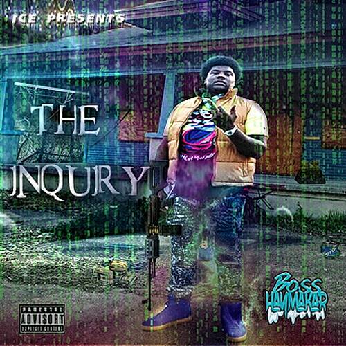 Boss Haymakar - The Inquiry cover