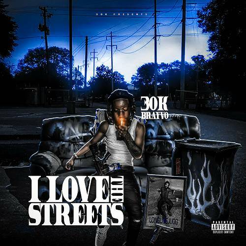 Brayvo - I Love The Streets cover