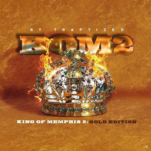 BT Traptized - King Of Memphis 2. Gold Edition cover