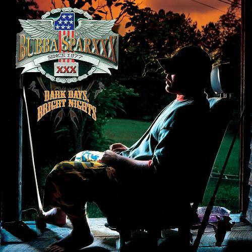 Bubba Sparxxx - Dark Days, Bright Nights cover