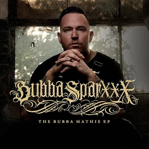 Bubba Sparxxx - The Bubba Mathis EP cover
