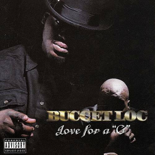 Buccet Loc - Love For A G cover
