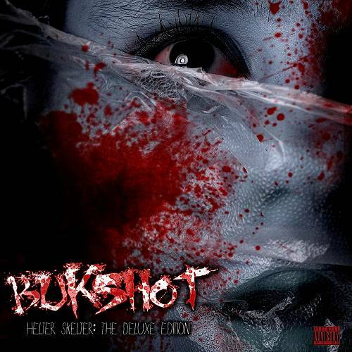 Bukshot - Helter Skelter. The Deluxe Edition cover