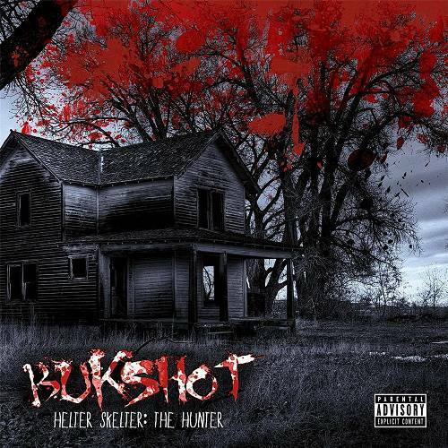 Bukshot - Helter Skelter. The Hunter cover