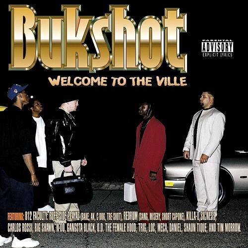 Bukshot - Welcome To The Ville cover