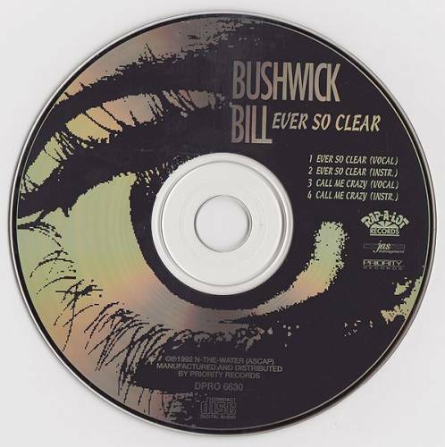 Bushwick Bill - Ever So Clear (Promo CDS) cover