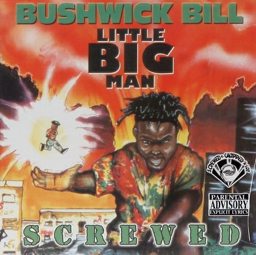 Bushwick Bill - Little Big Man (screwed) cover