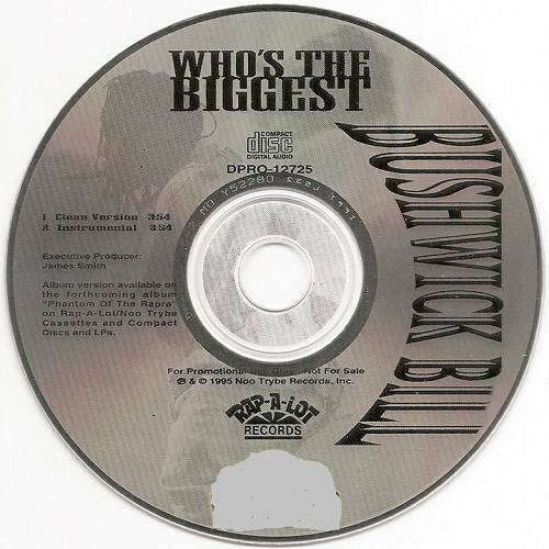 Bushwick Bill - Who`s The Biggest (Promo CDS) cover