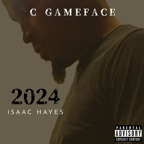 C Gameface - 2024 Isaac Hayes cover