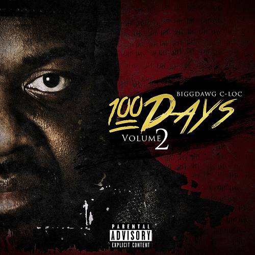 BiggDawg C-Loc - 100 Days, Vol. 2 cover