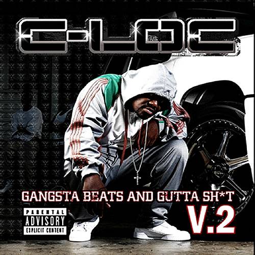 C-Loc - Gangsta Beats And Gutta Shit, Vol. 2 cover