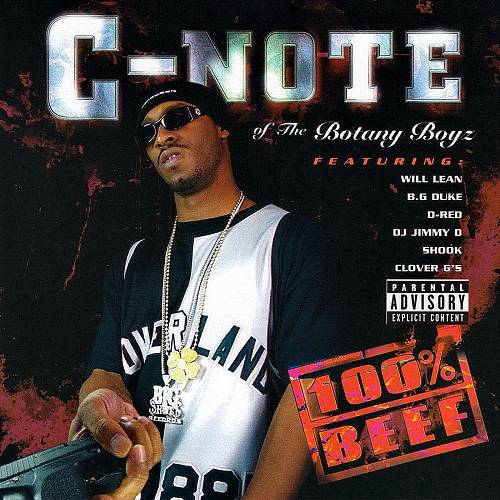 C-Note - 100% Beef cover