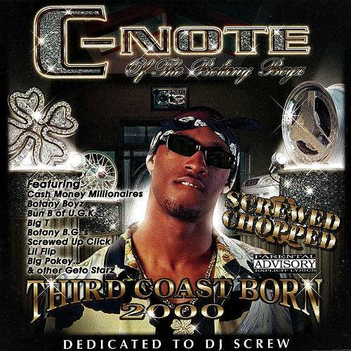C-Note - Third Coast Born 2000 (screwed & chopped) cover
