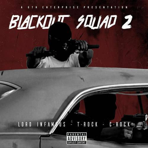 Lord Infamous, T-Rock & C-Rock - Blackout Squad 2 cover