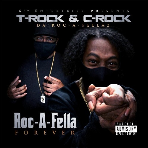 T-Rock & C-Rock - Roc-A-Fella Forever cover