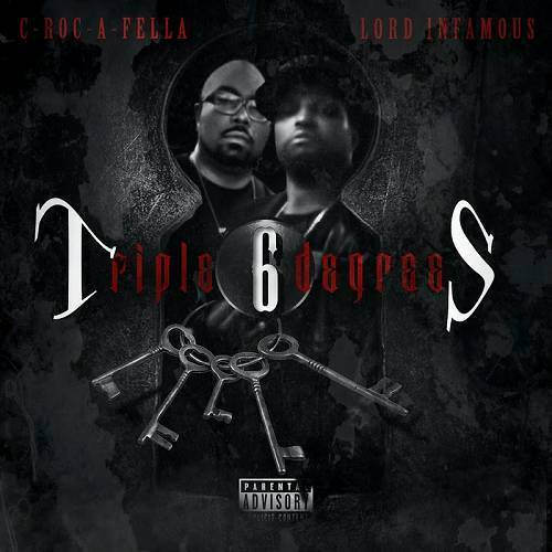 C-Rock & Lord Infamous - Triple 6 Degrees cover