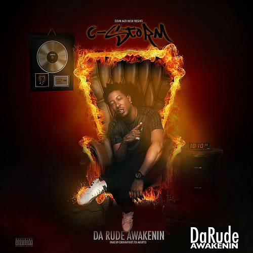 C-Storm - Da Rude Awakenin cover