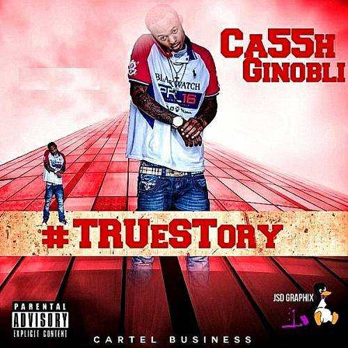 Ca55h Ginobli - TRUeSTory cover