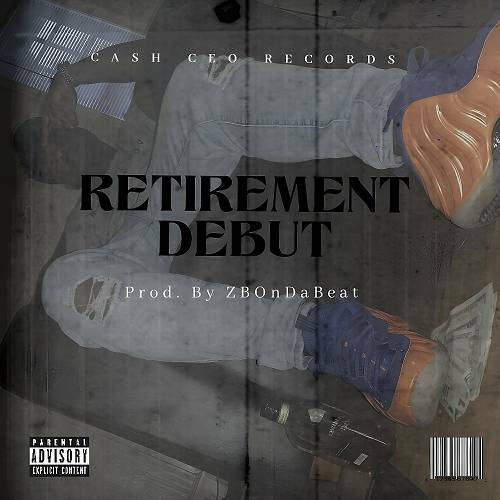 Ca$h CEO - Retirement Debut cover
