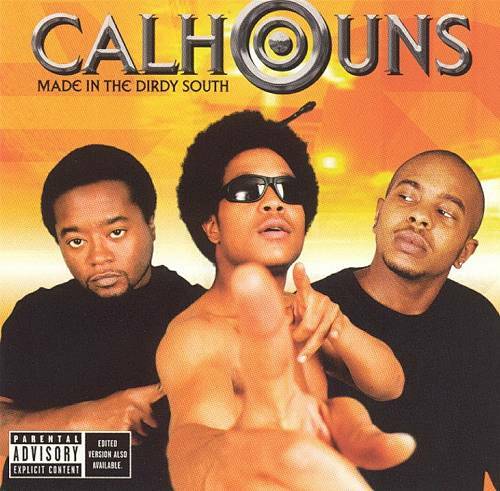 Calhouns - Made In The Dirdy South cover