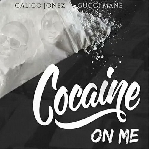 Calico Jonez - Cocaine On Me cover