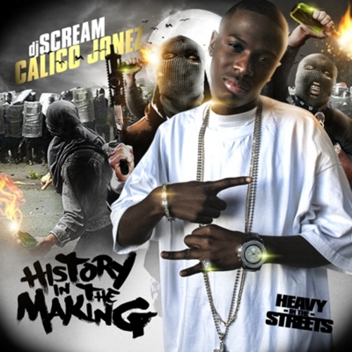 Calico Jonez - History In The Making cover