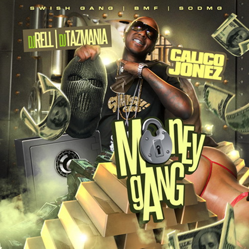 Calico Jonez - Money Gang cover