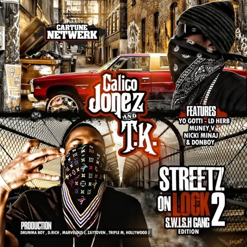 T.K. & Calico Jonez - Streetz On Lock 2 cover