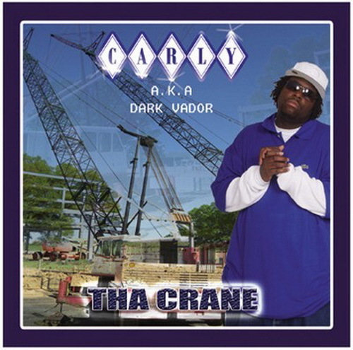 Carly aka Dark Vador - Tha Crane (Promo CDS) cover