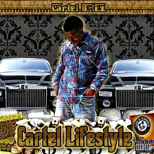 Cartel B-Ez - Cartel Lifestyle cover