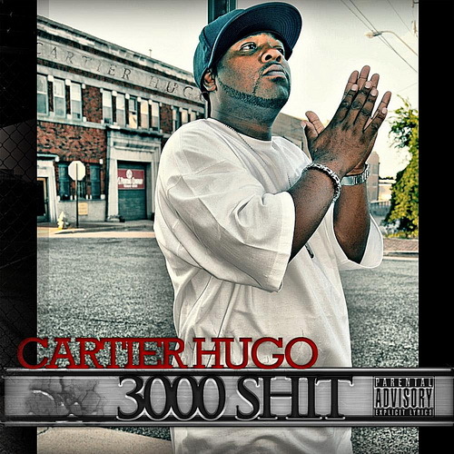 Cartier Hugo - 3000 Shit cover