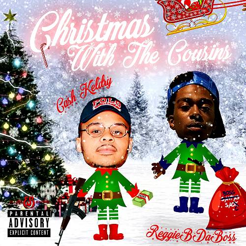 Cash Keldry & ReggieBDaBoss - Christmas With The Cousins cover