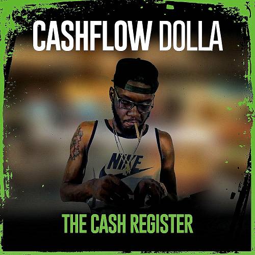 CashFlow Dolla - The Cash Register cover