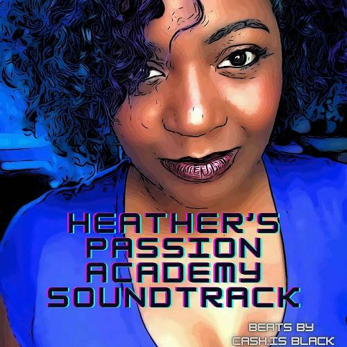 Cash.Is Black - Heather`s Passion Academy Soundtrack cover