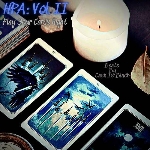 Cash.Is Black - HPA, Vol. II: Play Your Cards Right cover