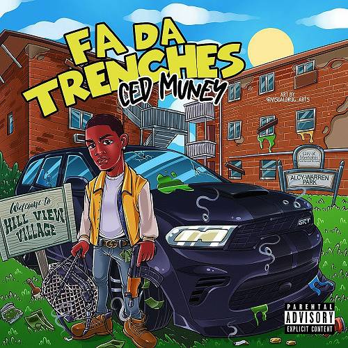 Ced Muney - Fa Da Trenches cover