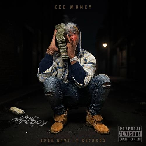 Ced Muney - Life Of A Dopeboy cover