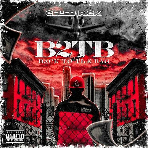 Celeb Rick - B2TB. Back To The Bag cover